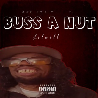 Buss A Nut