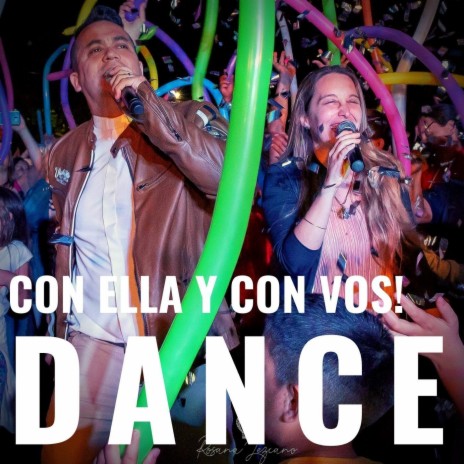 Dance Con Ella y Con Vos | Boomplay Music