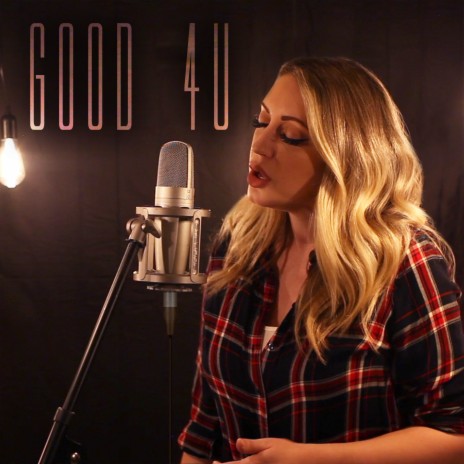 Good 4 U | Boomplay Music