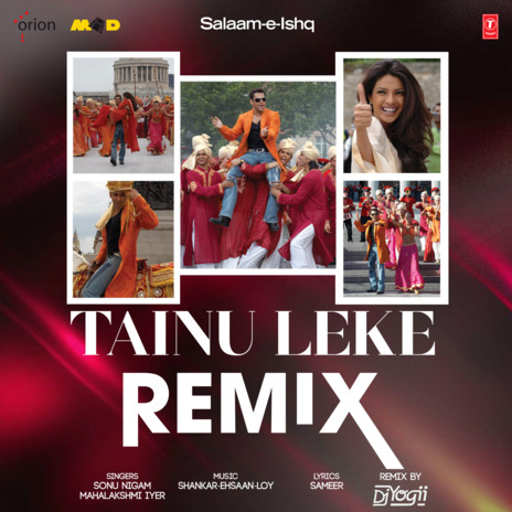 Tainu Leke Remix ft. Mahalakshmi Iyer, Shankar-Ehsaan-Loy & Dj Yogii | Boomplay Music