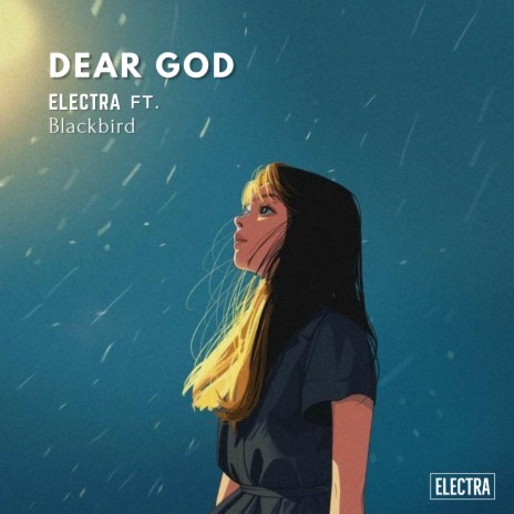 Dear God (feat. Blackbird)