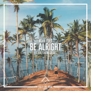 Be Alright