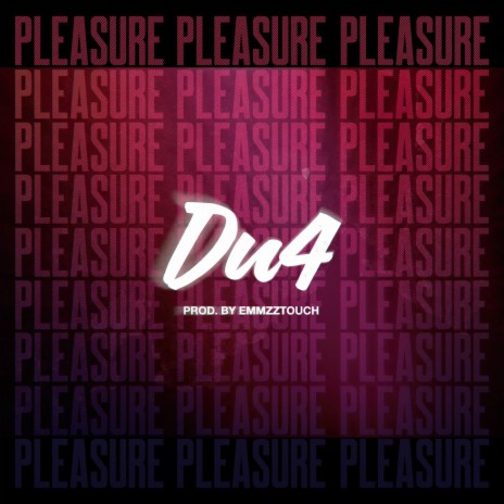 Pleasure | Boomplay Music