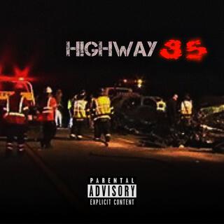 H!GHWAY 85 (Official Archive)