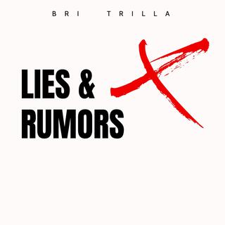 Lies & Rumors lyrics | Boomplay Music