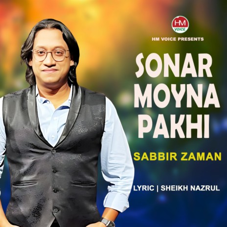 Sonar Moyna Pakhi | Boomplay Music