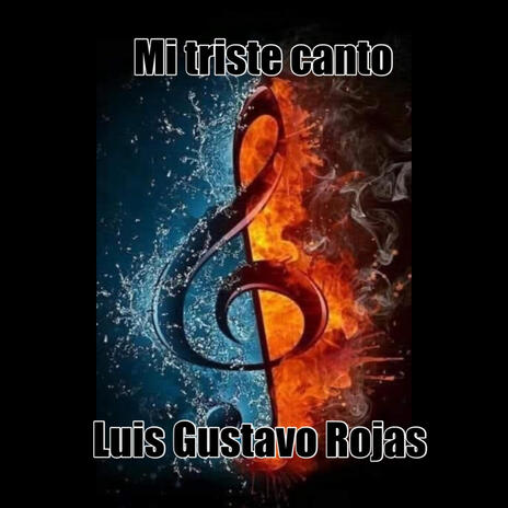 Mi triste canto | Boomplay Music