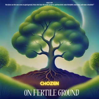 On Fertile Ground