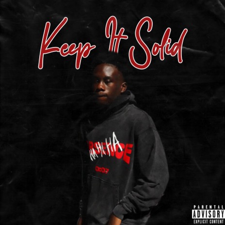 Keep It Solid | Boomplay Music