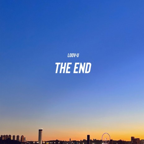 The End | Boomplay Music