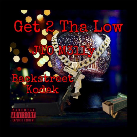 Get Tha Low Pt. 2 ft. Backstreetkodak