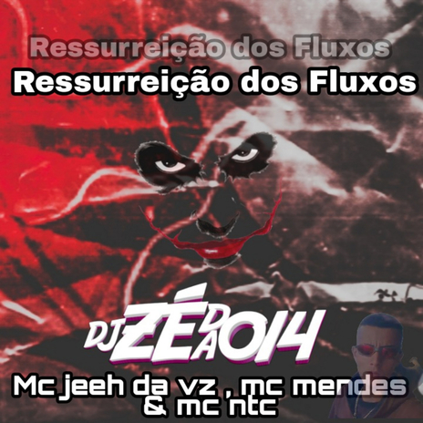 RESSURREIÇÃO DOS FLUXOS | Boomplay Music