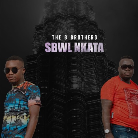 Sbwl Nkata | Boomplay Music