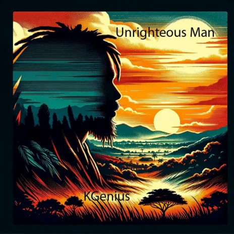 Unrighteous Man | Boomplay Music