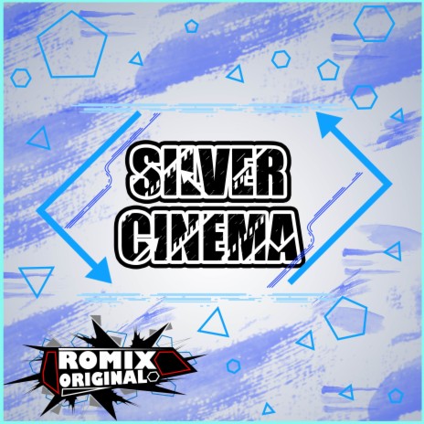 Silver Cinema | Boomplay Music