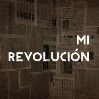 Mi revolución