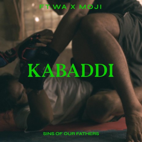 KABADDI ft. Moji | Boomplay Music