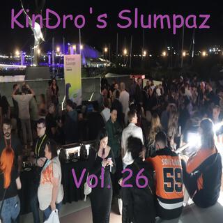 KinDro's Slumpaz, Vol. 26