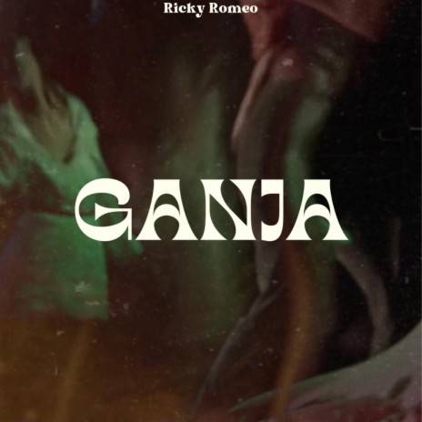 Ganja | Boomplay Music