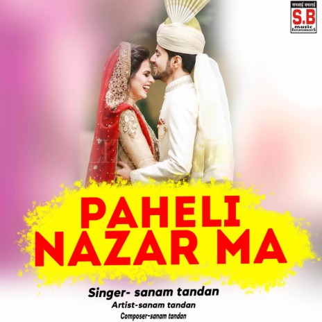 Paheli Nazar Ma ft. Pammi | Boomplay Music