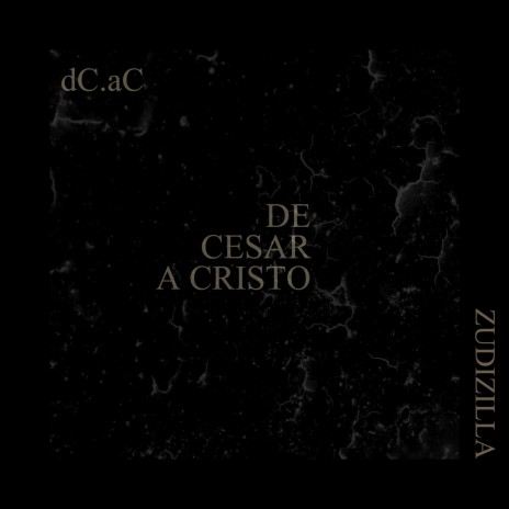 DCAC - de César a Cristo ft. Luciane Dom | Boomplay Music