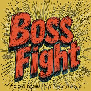 Boss Fight