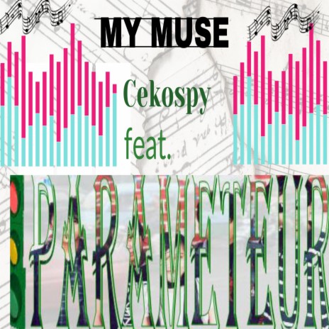 My Muse (Demo Version) ft. PARAMETEUR BAND | Boomplay Music