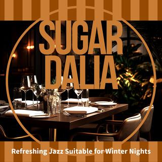 Refreshing Jazz Suitable for Winter Nights