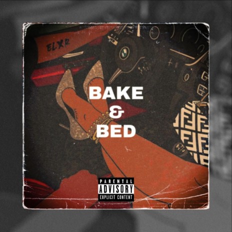 Bake & Bed | Boomplay Music