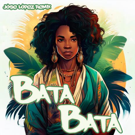 Bata Bata | Boomplay Music