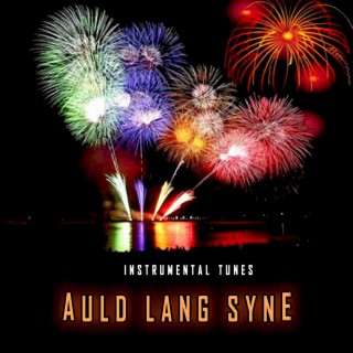 Auld Lang Syne (Instrumental)