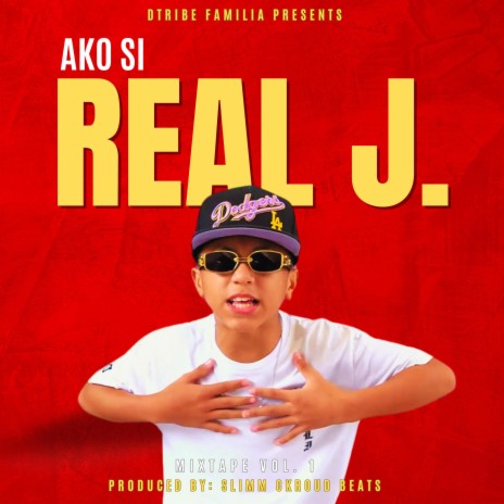 Ako Si Real J. | Boomplay Music