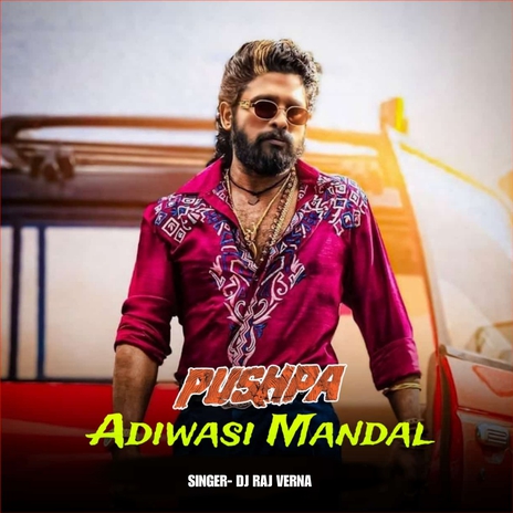 Pushpa Adiwasi Mandal | Boomplay Music