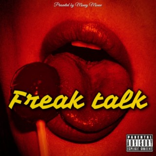 FREAK TALK