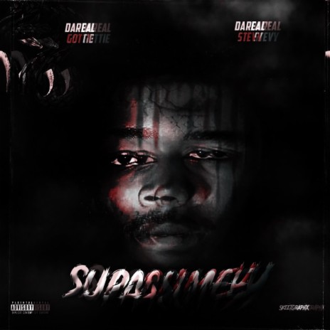 Supa Slimey ft. DaRealStevy & GottieRaw | Boomplay Music