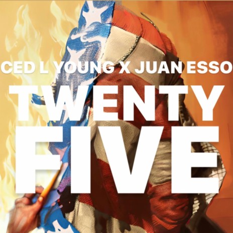 25 ft. Juan Esso | Boomplay Music