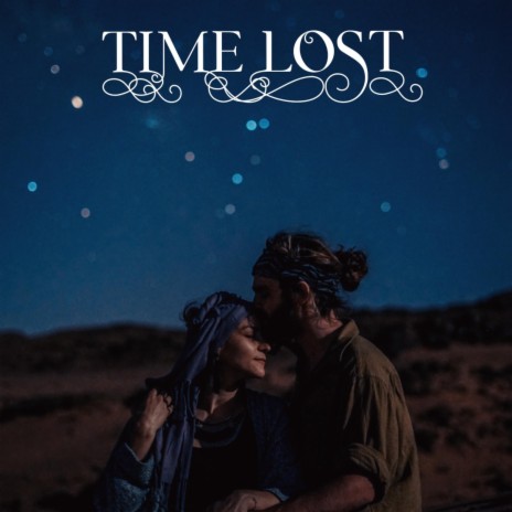 TIME LOST | Boomplay Music