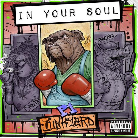 In Your Soul | Boomplay Music