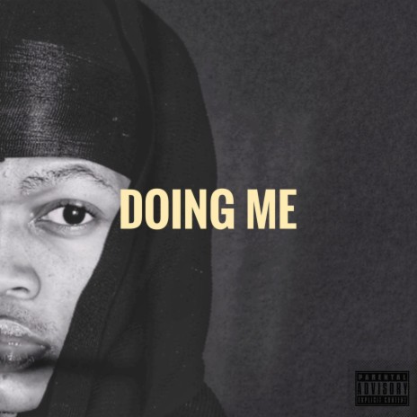 Doing Me | Boomplay Music