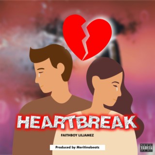 HeartBreak lyrics | Boomplay Music
