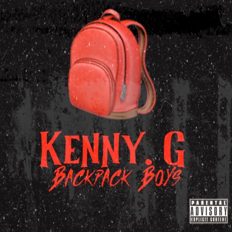 Backpack Boyz | Boomplay Music