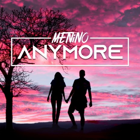 Anymore | Boomplay Music