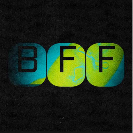 BFF | Boomplay Music