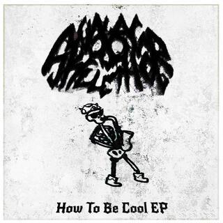 How To Be Cool EP