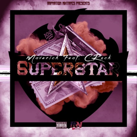 Superstar ft. Maverick & C-Rock