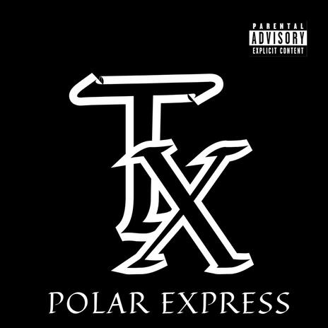 POLAR EXPRESS | Boomplay Music