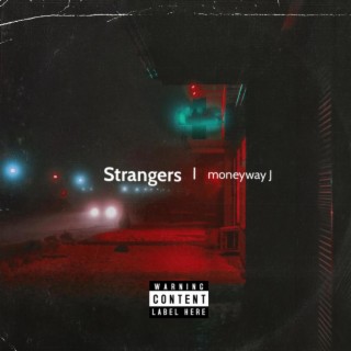 Strangers