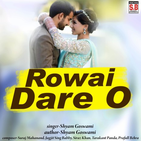 Rowai Dare O ft. Tijan Patel | Boomplay Music