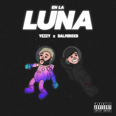 En la Luna ft. Dalmiroxd | Boomplay Music