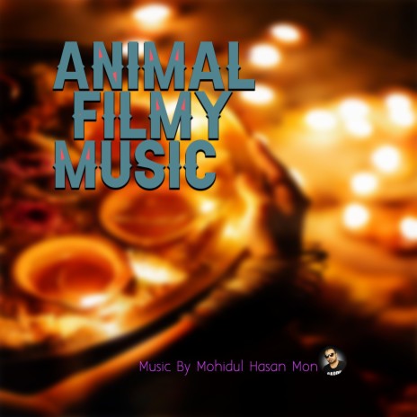 Animal Filmy Jungle Music | Boomplay Music